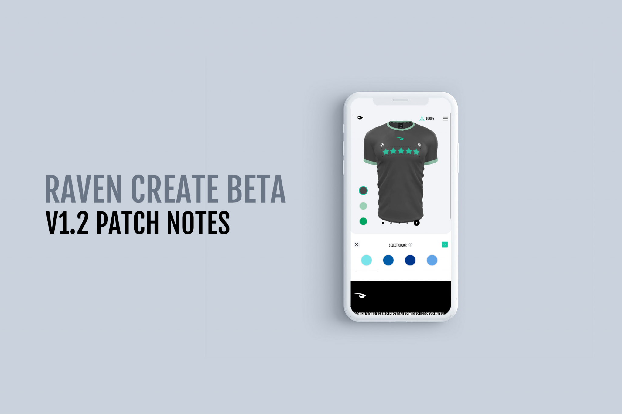 Raven Create BETA v1.2 Patch Notes Raven.GG Esports Apparel Design & Production